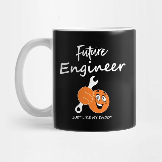 future engineer, just like my daddy by PrisDesign99